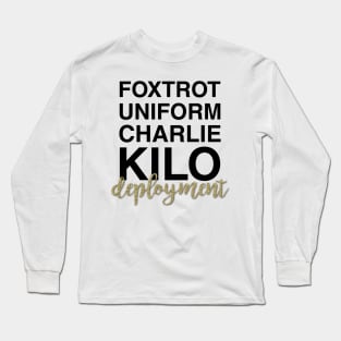 Deployment Long Sleeve T-Shirt